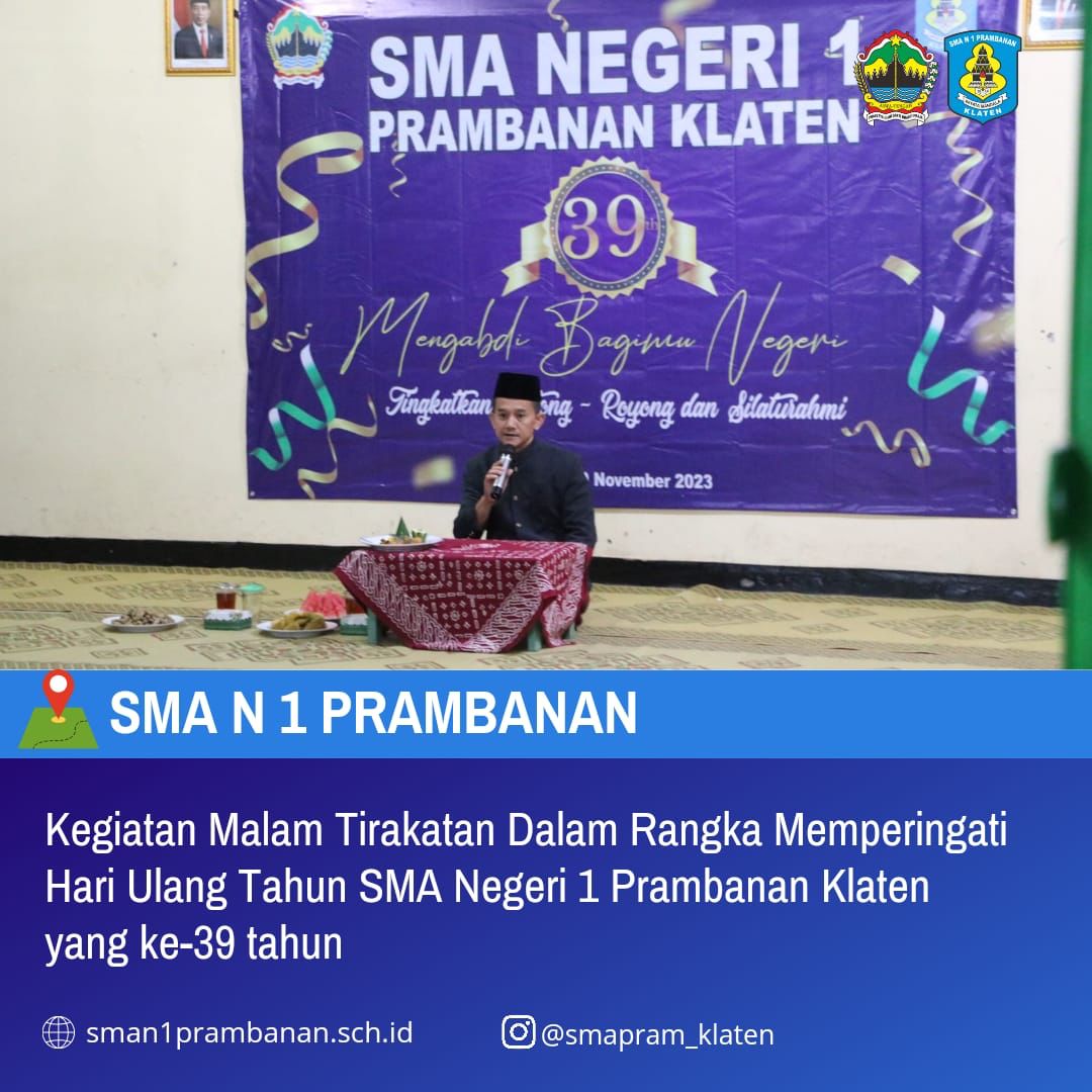 MALAM TIRAKATAN HARI ULANG TAHUN SMA N 1 PRAMBANAN KLATEN